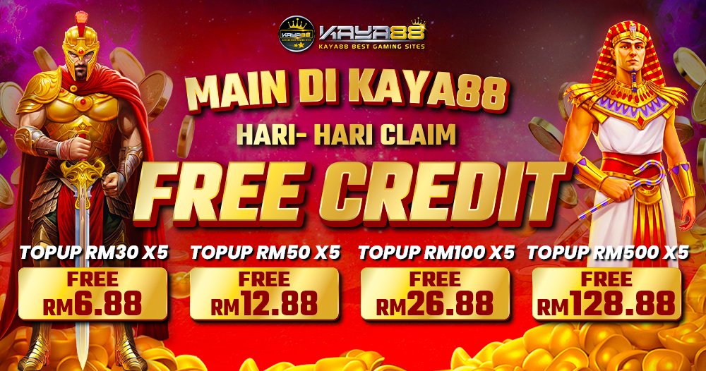 Daily free credit tiers at KAYA88: RM30 topup pays RM6.88, RM50 pays RM12.88, RM100 pays RM26.88 and RM500 pays RM128.88